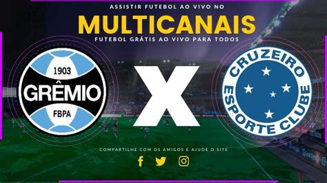 jogo do grêmio multi canais